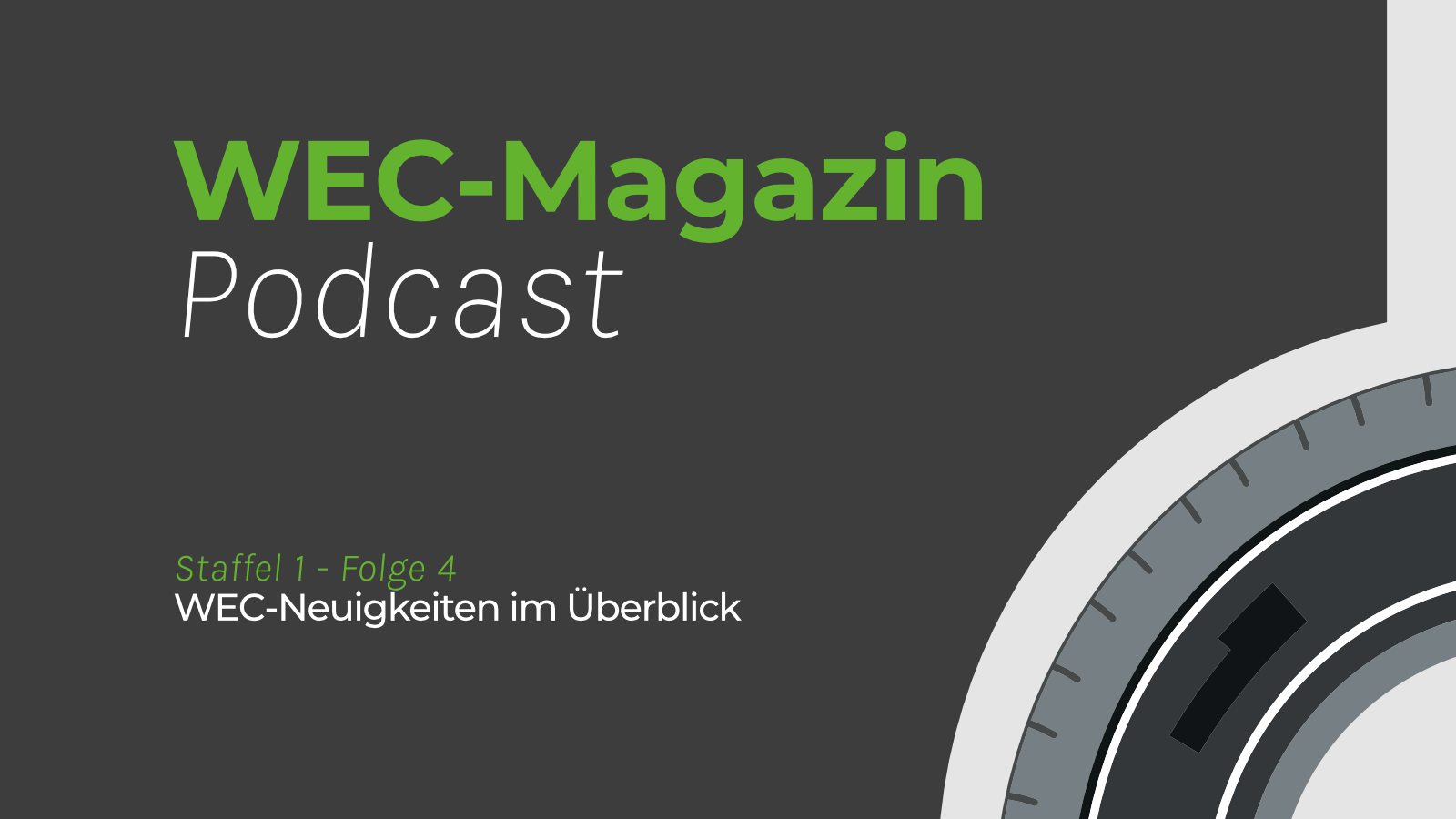 WEC-Magazin Podcast #4