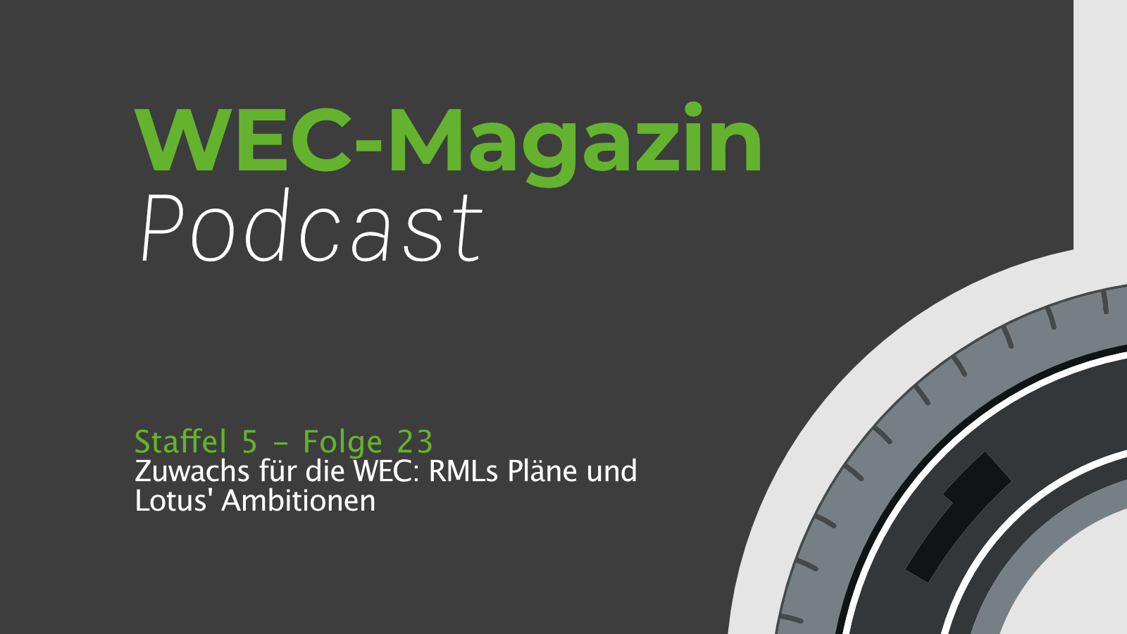 Zuwachs für die WEC: RMLs Pläne und Lotus‘ Ambitionen